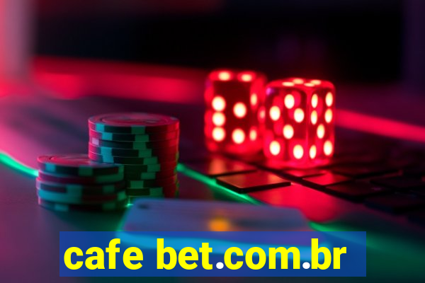 cafe bet.com.br